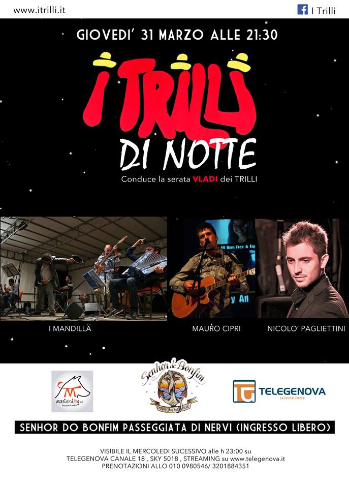 Scopri di più sull'articolo I trilli di notte – Bonfim – Genova 31/03/2016